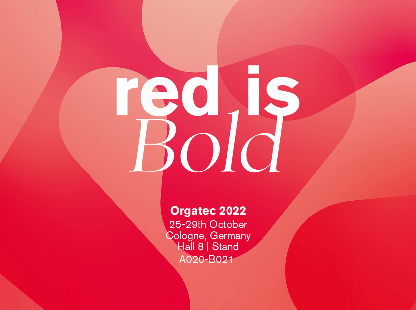 Con Red is Bold a ORGATEC 2022